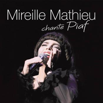 Mireille mathieu chante piaf 2023