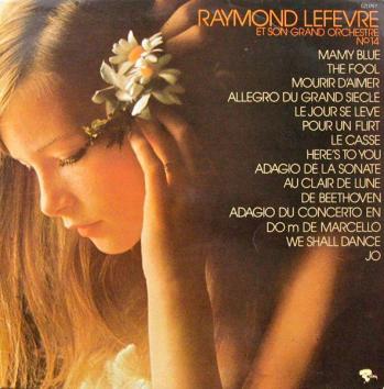 Raymond lefevre et son orchestre n 14 1971